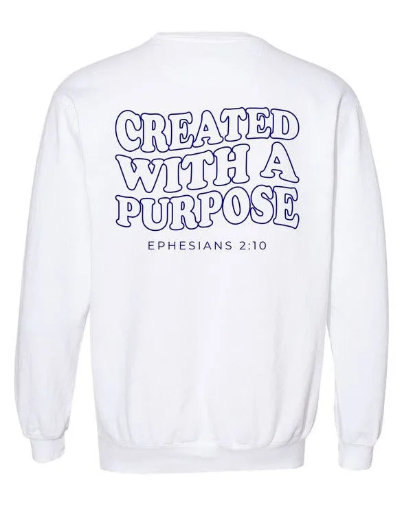 Created With Purpose Sweatshirt