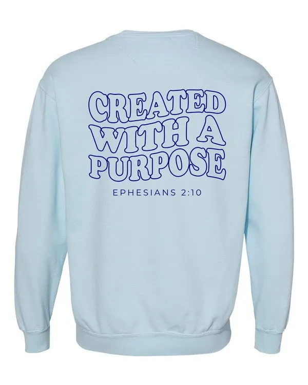 Created With Purpose Sweatshirt