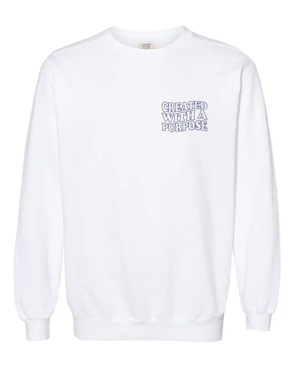 Created With Purpose Sweatshirt