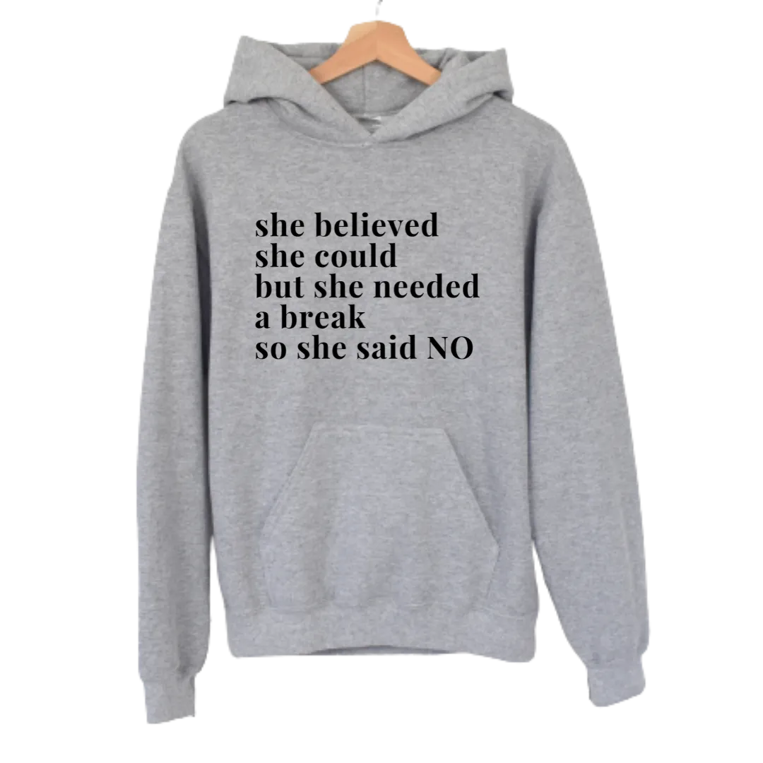 She Said No Unisex Hoodie